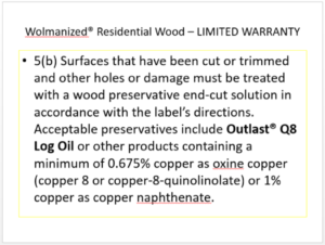 Outlast® Q8 Log Oil Wolmanized® Residential Wood - Limited Warranty